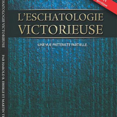 Leschatologie Victorieuse